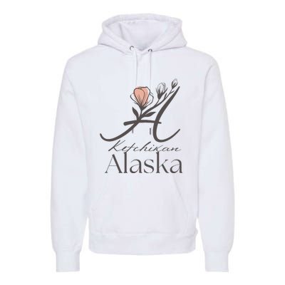 Proud Lady Ketchikan Alaska Women Home Sweet Home Premium Hoodie