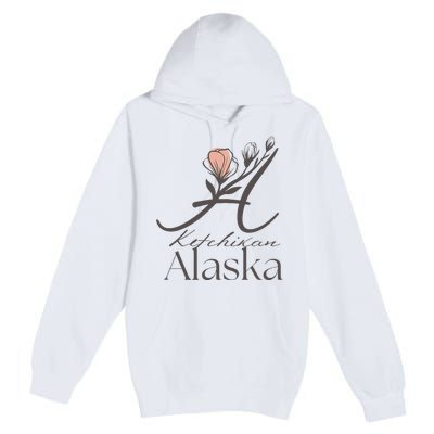 Proud Lady Ketchikan Alaska Women Home Sweet Home Premium Pullover Hoodie