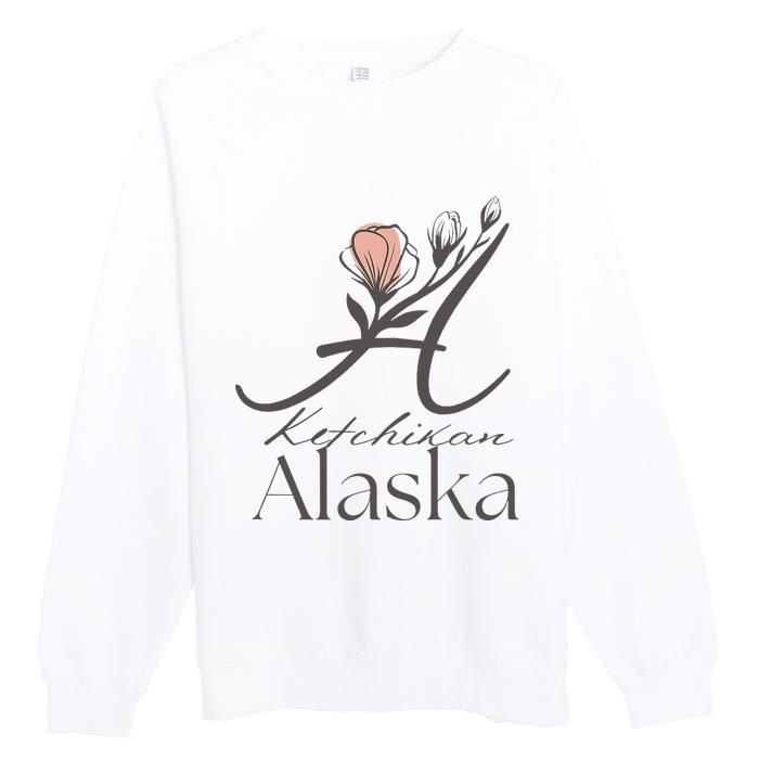 Proud Lady Ketchikan Alaska Women Home Sweet Home Premium Crewneck Sweatshirt