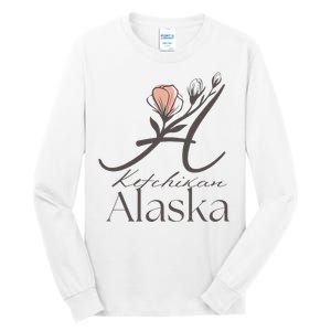 Proud Lady Ketchikan Alaska Women Home Sweet Home Tall Long Sleeve T-Shirt