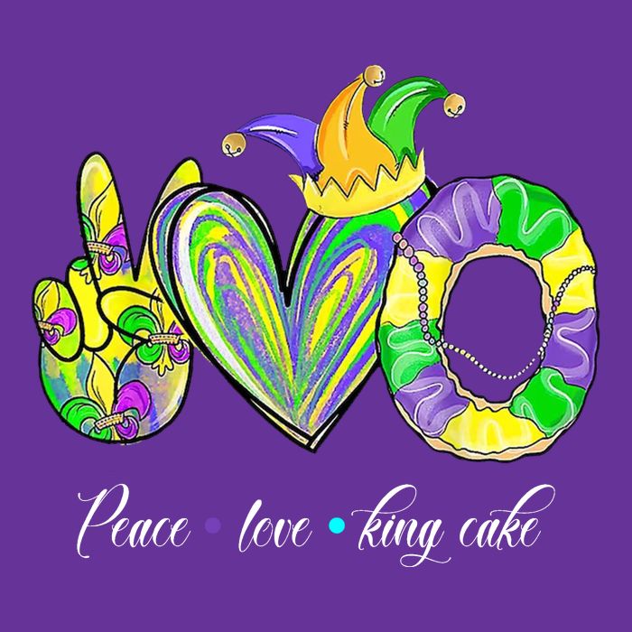 Peace Love King Cake Mardi Gras T-Shirt