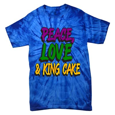 Peace Love King Cake Funny Mardi Gras Festival Party Outfit Gift Tie-Dye T-Shirt