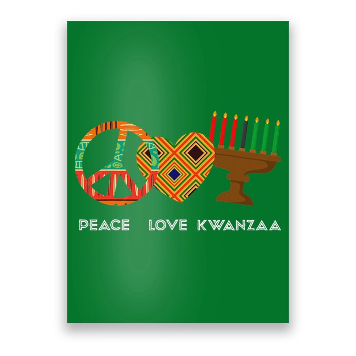 Peace Love Kwanzaa African American Celebration Poster