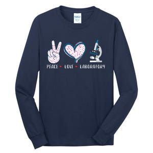 Peace Love Laboratory Lab Research Gifts Tall Long Sleeve T-Shirt