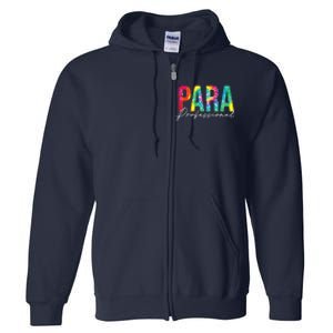 Paraprofessional Life Leopard 100 Day Last Day Of School Hoodie Full Zip Hoodie