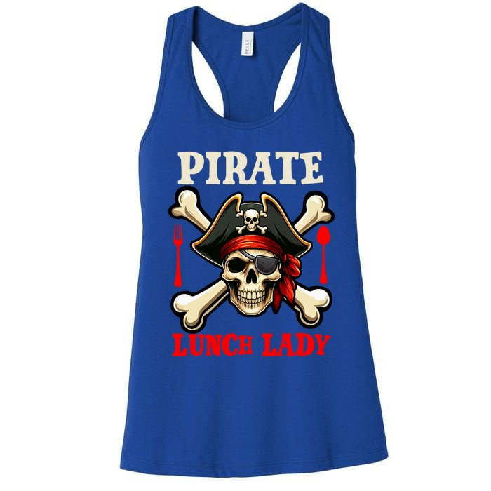 Pirate Lunch Lady Costume Skull Horror Pirate Funny Job Team Women's Racerback Tank