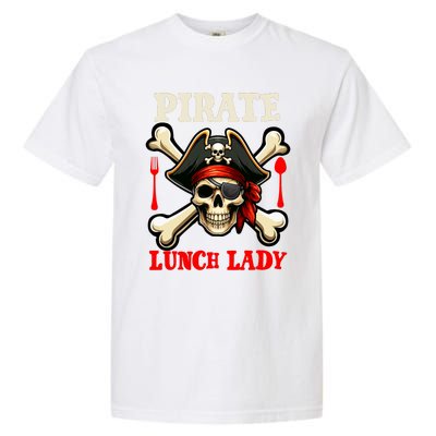 Pirate Lunch Lady Costume Skull Horror Pirate Funny Job Team Garment-Dyed Heavyweight T-Shirt