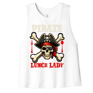 Pirate Lunch Lady Costume Skull Horror Pirate Funny Job Team Women's Racerback Cropped Tank