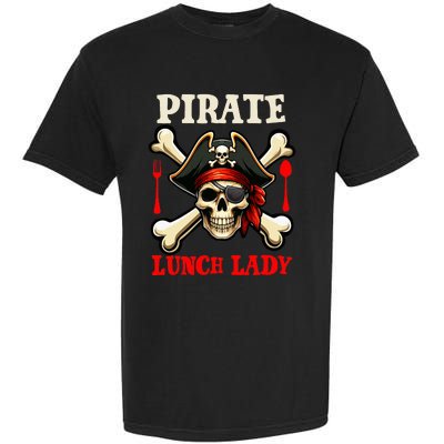 Pirate Lunch Lady Costume Skull Horror Pirate Garment-Dyed Heavyweight T-Shirt