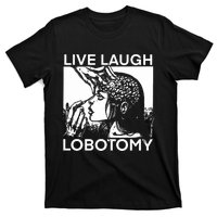 Punkwithacamera Live Laugh Lobotomy Spade Ink T-Shirt