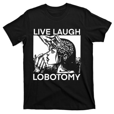 Punkwithacamera Live Laugh Lobotomy Spade Ink T-Shirt