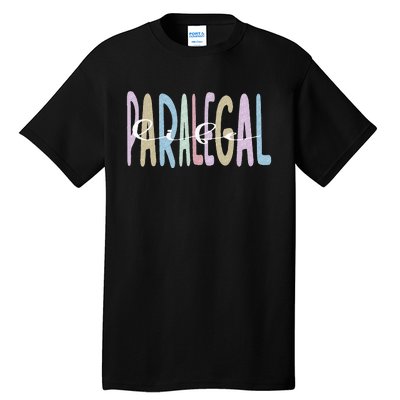 Paralegal Life Law Attorney Assistant Paralegal Tall T-Shirt