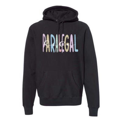 Paralegal Life Law Attorney Assistant Paralegal Premium Hoodie