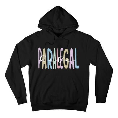 Paralegal Life Law Attorney Assistant Paralegal Tall Hoodie