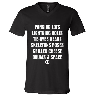 Parking Lots Lightning Bolts Tiedyes Bears Skeletons Roses Grilled Cheese Drums V-Neck T-Shirt