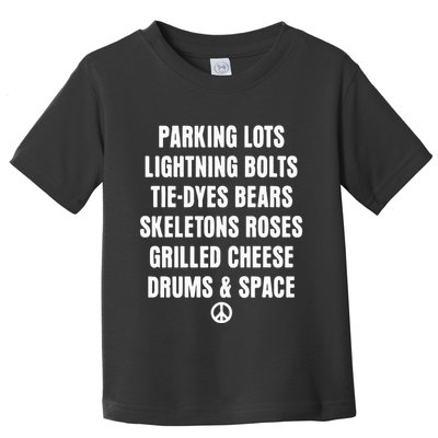 Parking Lots Lightning Bolts Tiedyes Bears Skeletons Roses Grilled Cheese Drums Toddler T-Shirt