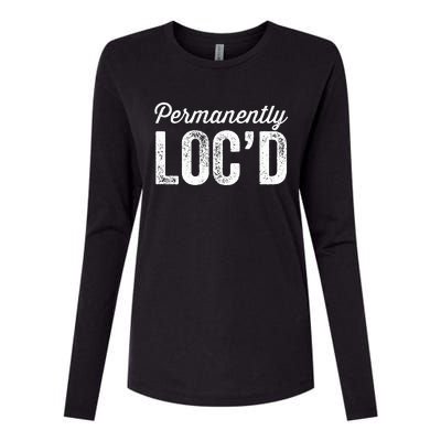 Permanently LocD Locs For Women Dreadlocks Girl Melanin Womens Cotton Relaxed Long Sleeve T-Shirt