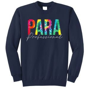 Paraprofessional Life Leopard 100 Day Last Day Of School Tall Sweatshirt