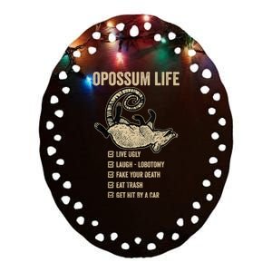 Possum Life, Live Ugly Fake Your Death Retro Funny Opossum Ceramic Oval Ornament