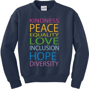 Peace Love Lgbt Glbt Kindness Hope Equal Inclusion Diversity Kids Sweatshirt