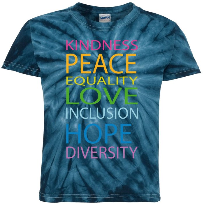 Peace Love Lgbt Glbt Kindness Hope Equal Inclusion Diversity Kids Tie-Dye T-Shirt