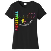 PICKLEBALL LIVE LOVE PLAY Women's T-Shirt