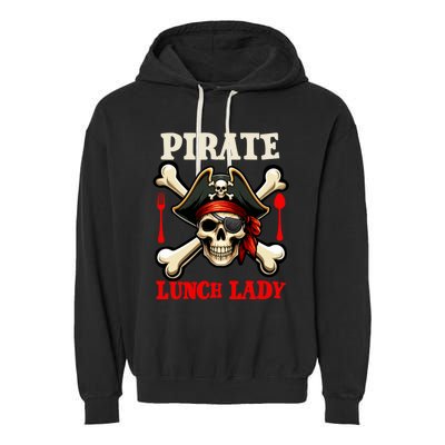 Pirate Lunch Lady Costume Skull Horror Pirate Funny Job Team Garment-Dyed Fleece Hoodie