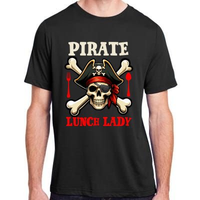 Pirate Lunch Lady Costume Skull Horror Pirate Funny Job Team Adult ChromaSoft Performance T-Shirt