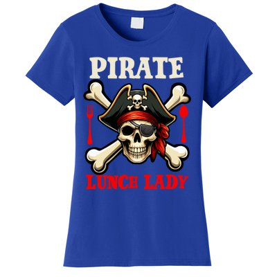 Pirate Lunch Lady Costume Skull Horror Pirate Funny Job Team Women's T-Shirt