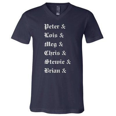 Peter Lois Meg Chris Stewie Brian V-Neck T-Shirt