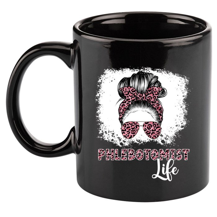 Phlebotomist Life Messy Bun Nurse Phlebotomy Gift 11oz C Handle Ceramic Mug