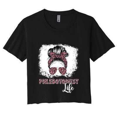 Phlebotomist Life Messy Bun Nurse Phlebotomy Gift Crop Top