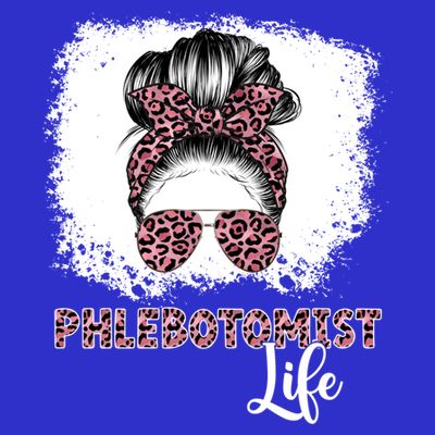 Phlebotomist Life Messy Bun Nurse Phlebotomy Gift T-Shirt