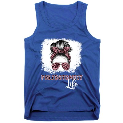 Phlebotomist Life Messy Bun Nurse Phlebotomy Gift Tank Top
