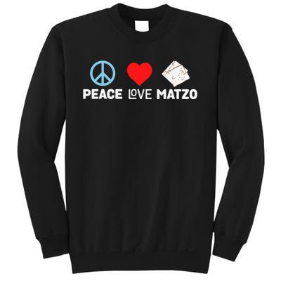 Peace Love Matzo Funny Passover Seder Jewish Food Sweatshirt