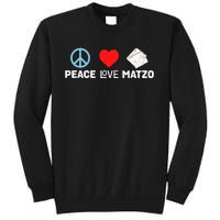 Peace Love Matzo Funny Passover Seder Jewish Food Tall Sweatshirt