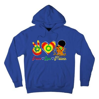 Peace Love Melanin Afro Black History Month Queen Juneteenth Gift Tall Hoodie