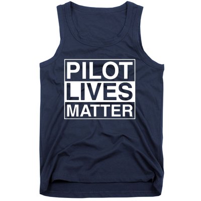 PILOT LIVES MATTER Funny Pilot Tank Top