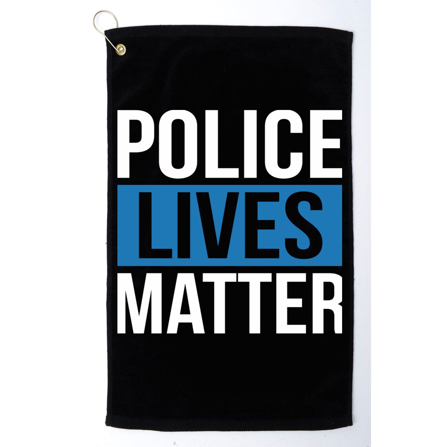 POLICE LIVES MATTER Golf Towel