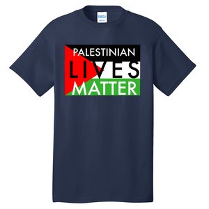 Palestinian Lives Matter Tall T-Shirt