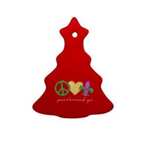 Peace Love Mardi Gras With Fleur De Lis In New Orleans Gift Ceramic Tree Ornament