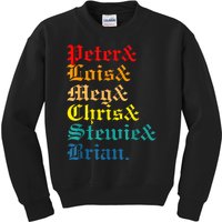 Peter Lois Meg Chris Stewie Brian Kids Sweatshirt