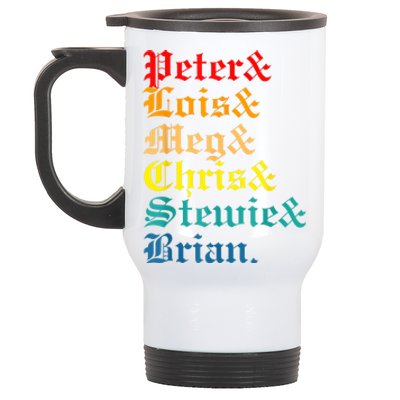 Peter Lois Meg Chris Stewie Brian Stainless Steel Travel Mug