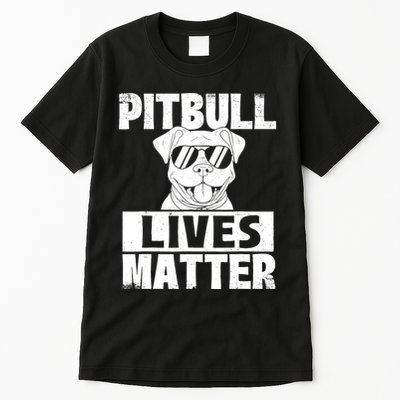 Pitbull Lives Matter Pittie Lover Dog Lover Pet Owner Tall T-Shirt