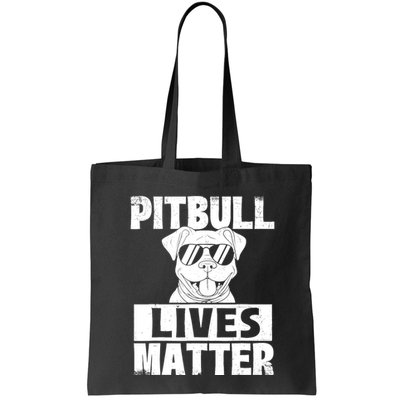 Pitbull Lives Matter Pittie Lover Dog Lover Pet Owner Bag