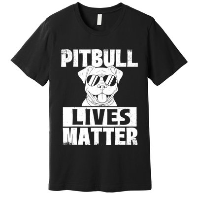 Pitbull Lives Matter Pittie Lover Dog Lover Pet Owner Premium T-Shirt