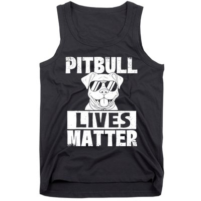 Pitbull Lives Matter Pittie Lover Dog Lover Pet Owner Tank Top