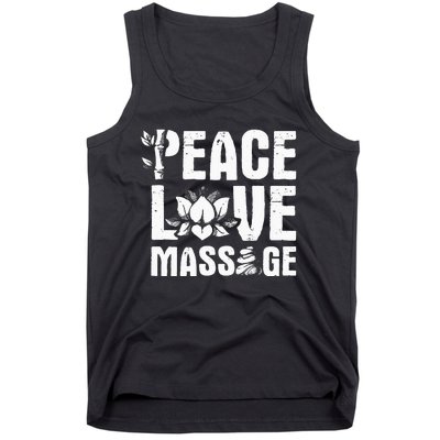 Peace Love Massage LMT Massage Therapist Massotherapist Tank Top