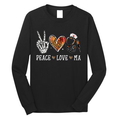 Peace Love MA Nurselife Medical Assistant Halloween Nurse Long Sleeve Shirt