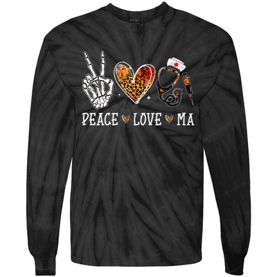 Peace Love MA Nurselife Medical Assistant Halloween Nurse Tie-Dye Long Sleeve Shirt